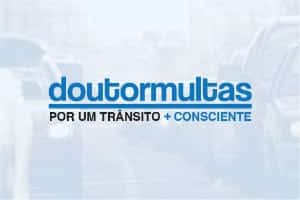 Doutor Multas é Confiável? Doutor Multas é Bom? Conheça o Doutor Multas