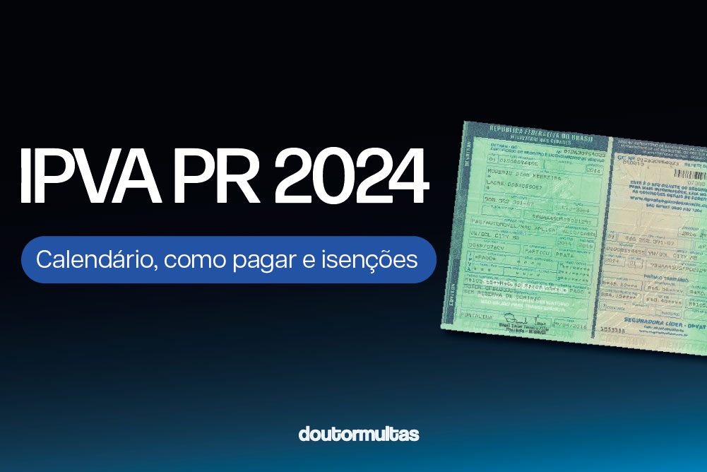 IPVA PR 2024 Calendário e Descontos