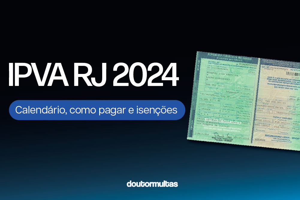 IPVA RJ 2024 Preço, Calendário e Isenções